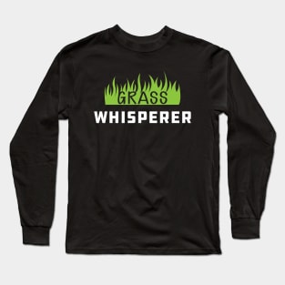 Mower - Grass Whisperer Long Sleeve T-Shirt